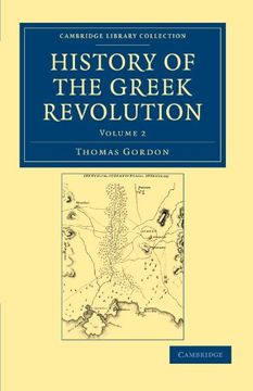 portada History of the Greek Revolution 2 Volume Set: History of the Greek Revolution - Volume 2 (Cambridge Library Collection - European History) (en Inglés)