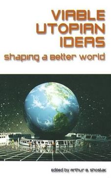 portada viable utopian ideas: shaping a better world (in English)