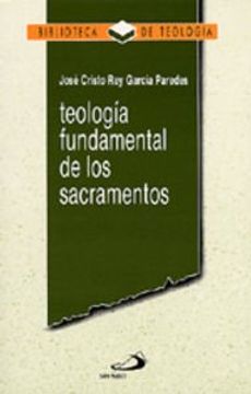 portada Teología fundamental de los sacramentos (Biblioteca de Teología)