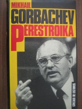 portada PERESTROIKA. Mi mensaje a Rusia y al mundo entero