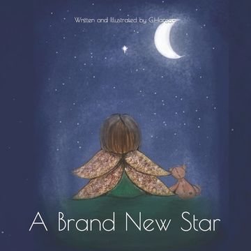 portada A Brand New Star: A story of loss, love and reflection. (en Inglés)