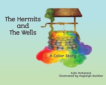 portada The Hermits and the Wells: A Color Story (en Inglés)
