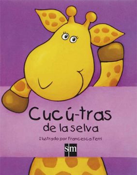 portada Cucú-Tras de la Selva (in Spanish)