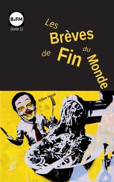 portada Les Brèves de Fin du Monde: tome 1 (en Francés)