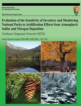 portada Evaluation of the Sensitivity of Inventory and Monitoring National Parks to Acidification Effects from Atmospheric Sulfur and Nitrogen Deposition Nort (in English)