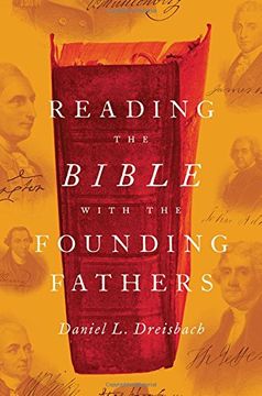 portada Reading the Bible with the Founding Fathers (en Inglés)