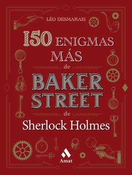 portada 150 ENIGMAS MAS DE BAKER STREET DE SHERLOCK HOLMES (in Spanish)