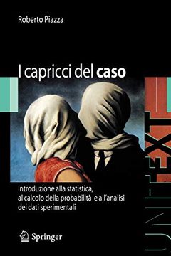 portada I Capricci del Caso: Introduzione Alla Statistica; Al Calcolo Della Probabilita e Alla Teoria Degli Errori (en Italiano)