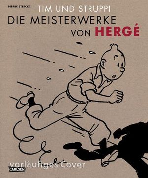portada Tim und Struppi - die Meisterwerke von Hergé (en Alemán)
