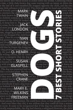 portada 7 best short stories - Dogs (in English)