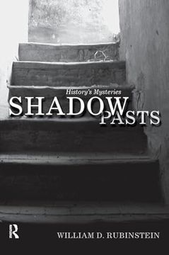 portada Shadow Pasts: 'Amateur Historians' and History's Mysteries (en Inglés)