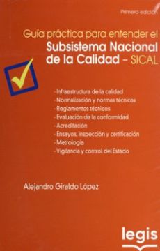 portada Guia Practica Para Entender el Subsistema Nacional de la Calidad Sical (in Spanish)