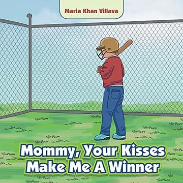 portada Mommy, Your Kisses Make me a Winner (en Inglés)