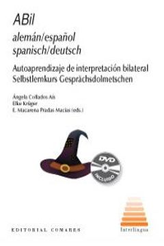 portada ABil Alemán/Español: Autoaprendizaje de Interpretación Bilateral (Libro+DVD)