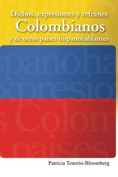 portada Dichos, Expresiones y Refranes Colombianos y de Otros Paises Hispanohablantes
