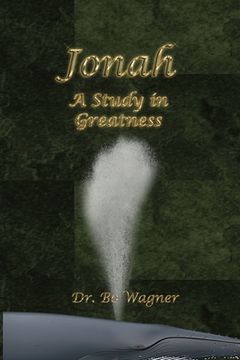 portada Jonah: A Study in Greatness (en Inglés)