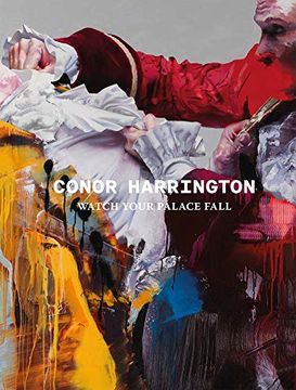 portada Conor Harrington: Watch Your Palace Fall (en Inglés)