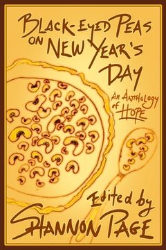 portada Black-Eyed Peas on New Year's Day: An Anthology of Hope (in English)