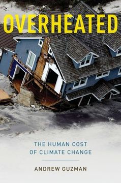 portada Overheated: The Human Cost of Climate Change (en Inglés)