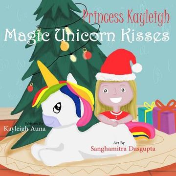 portada Princess Kayleigh Magic Unicorn Kisses