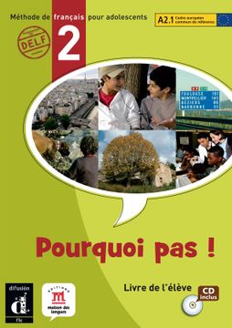 portada Pourquoi Pas. Per la Scuola Media. Con E-Book. Con Espansione Online: Pourquoi Pas! 2 - Libro del Alumno + cd (Fle- Texto Frances) (in French)