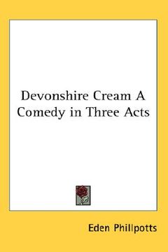 portada devonshire cream a comedy in three acts