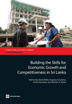 portada Building the Skills for Economic Growth and Competitiveness in Sri Lanka (en Inglés)