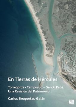 portada En Tierras de Hercules. Torregorda - Camposoto - Sancti Petri: Una Revision del Patrimonio (in Spanish)