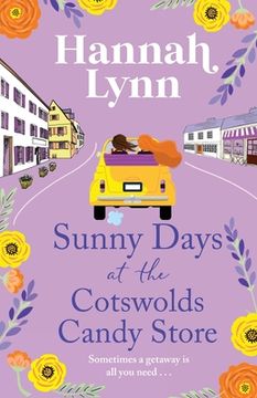 portada Sunny Days at the Cotswolds Candy Store (en Inglés)