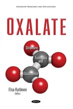 portada Oxalate: Structure, Functions and Occurrence (en Inglés)