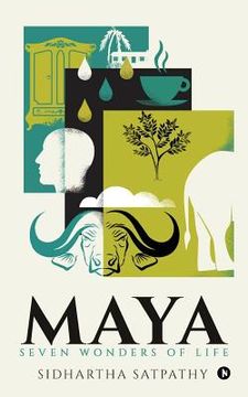 portada Maya: Seven Wonders of Life (en Inglés)