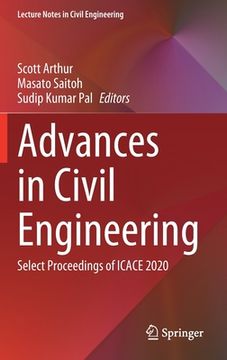 portada Advances in Civil Engineering: Select Proceedings of Icace 2020 (en Inglés)
