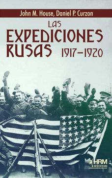 portada Las Expedicones Rusas 1917-1920.