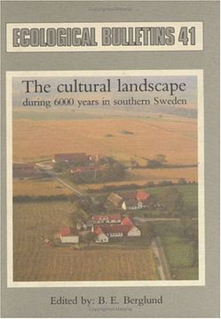 portada Ecological Bulletins, the Cultural Landscape During 6000 Years in Southern Sweden: The Ystad Project