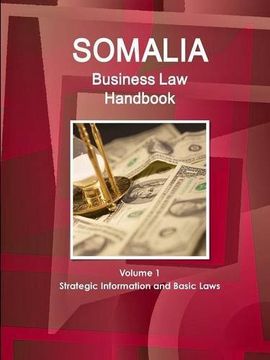 portada Somalia Business Law Handbook Volume 1 Strategic Information and Basic Laws