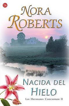 portada Nacida Del Hielo (ii) (las Hermanas Concannon) (spanish Edition) (in Spanish)