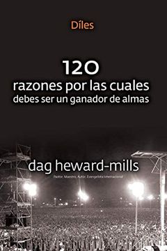 portada Díles (120 Razones por las Cuales Debes ser un Ganador de Almas) (in Spanish)