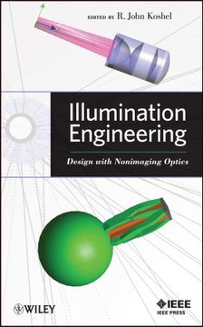 portada Illumination Engineering: Design With Nonimaging Optics (en Inglés)