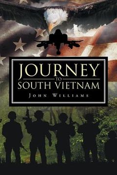 portada Journey to South Vietnam (en Inglés)