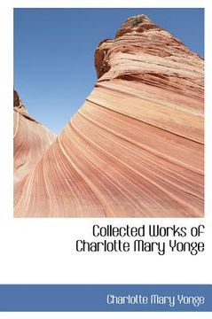portada collected works of charlotte mary yonge