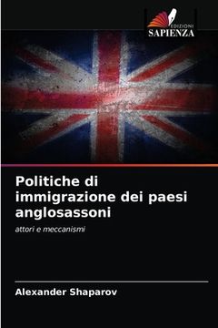 portada Politiche di immigrazione dei paesi anglosassoni (en Italiano)