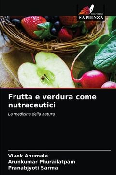 portada Frutta e verdura come nutraceutici (en Italiano)