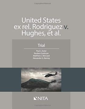 portada United States ex Rel. Rodriguez v. Hughes, et Al. Trial (Nita) (en Inglés)