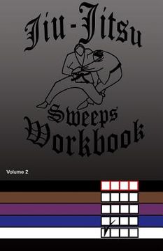 portada Jiu-Jitsu Sweeps Workbook (en Inglés)