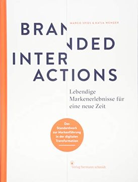 portada Branded Interactions: Lebendige Markenerlebnisse für Eine Neue Zeit (en Alemán)