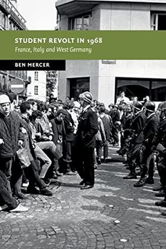 portada Student Revolt in 1968: France, Italy and West Germany (New Studies in European History) (en Inglés)