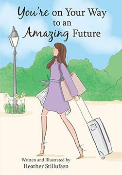 portada You're on Your way to an Amazing Future (in English)