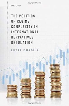 portada The Politics of Regime Complexity in International Derivatives Regulation (en Inglés)