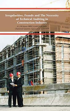 portada Irregularities, Frauds and the Necessity of Technical Auditing in Construction Industry (in English)