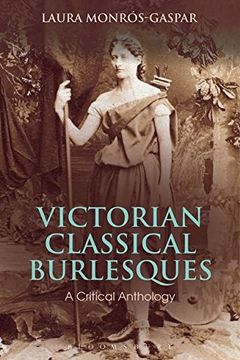portada Victorian Classical Burlesques: A Critical Anthology (en Inglés)